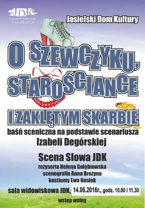 Miłosne perypetie Starościanki Danusi i Szewczyka Janka w JDK Miłosne perypetie Starościanki Danusi i Szewczyka Janka w JDK